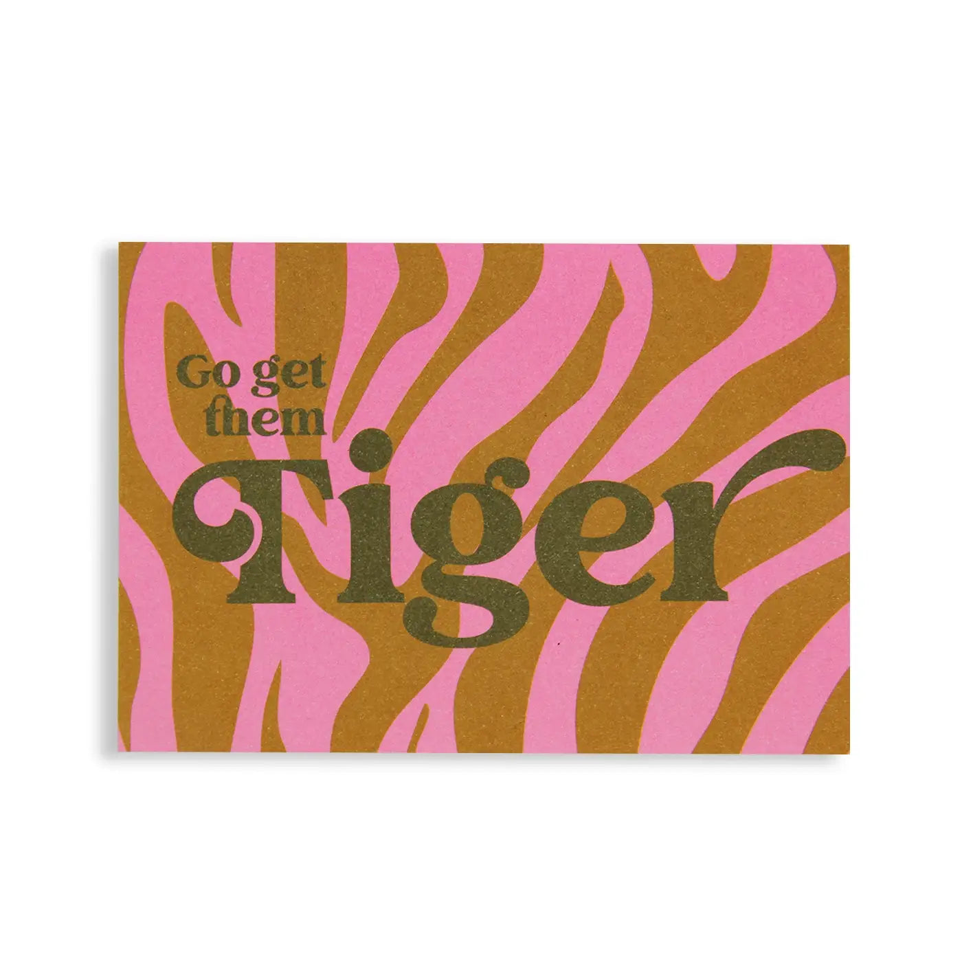 Postkarte│Hol sie dir, TIGER│