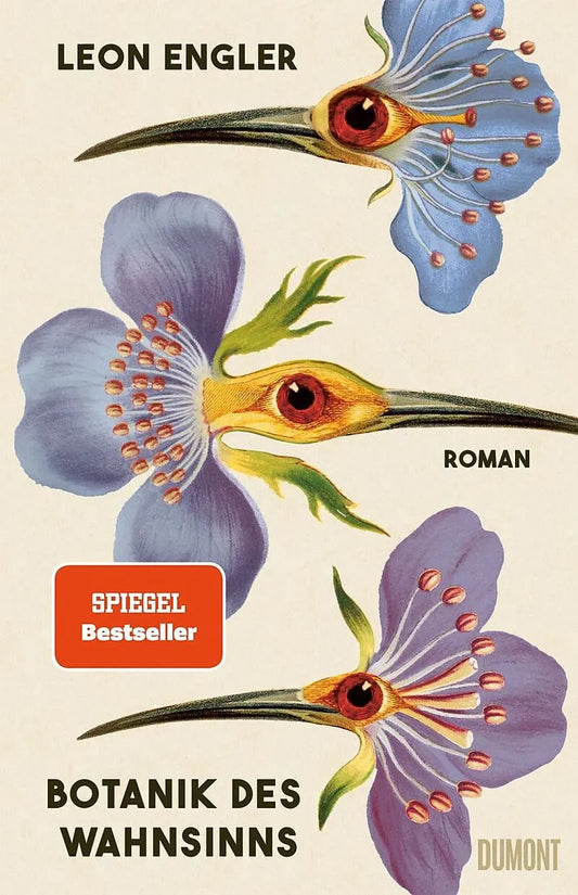 Botanik des Wahnsinns – Roman