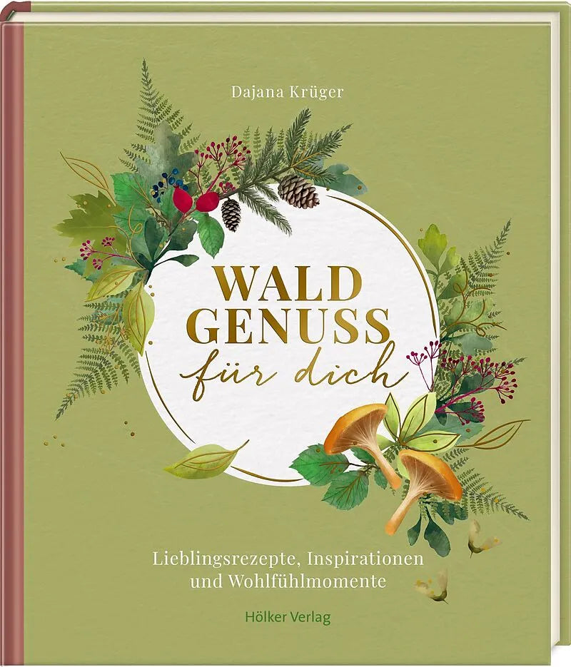 Waldgenuss für dich