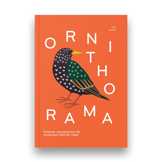 Ornithorama – Ein Flug durch die wunderbare Vogelwelt